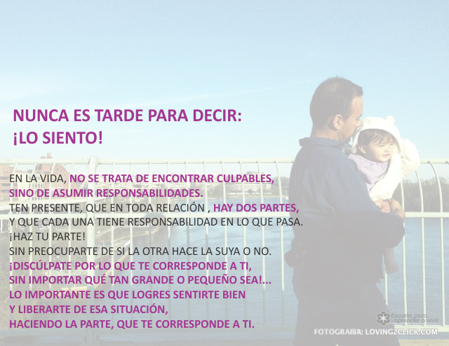 Nunca es tarde para decir...